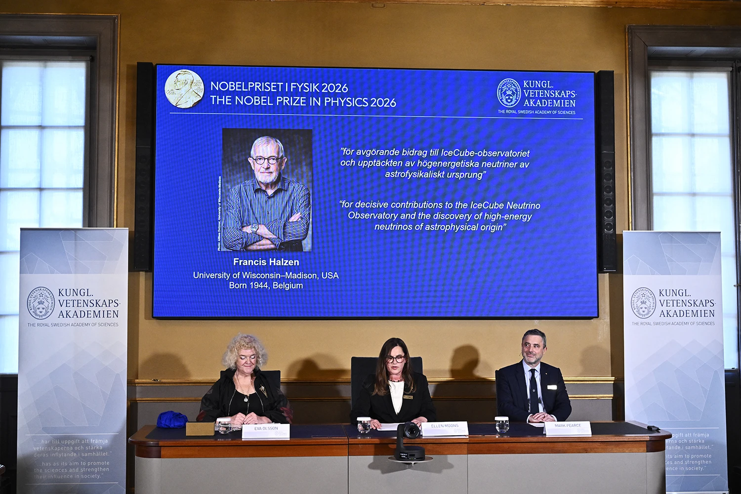 Francis Halzen is announced as the recipient of the 2026 Nobel Prize in Physics in Stockholm on Oct. 6, 2026.